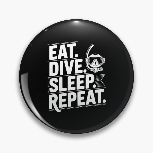 Item preview, Eat. Dive. Sleep. Repeat. designed and sold by Frank Ring.
