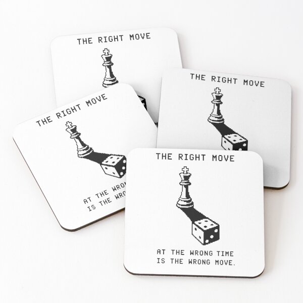 Item preview, Board Games Quote - The Right Move At The Wrong Time designed and sold by deag1e ⭐.