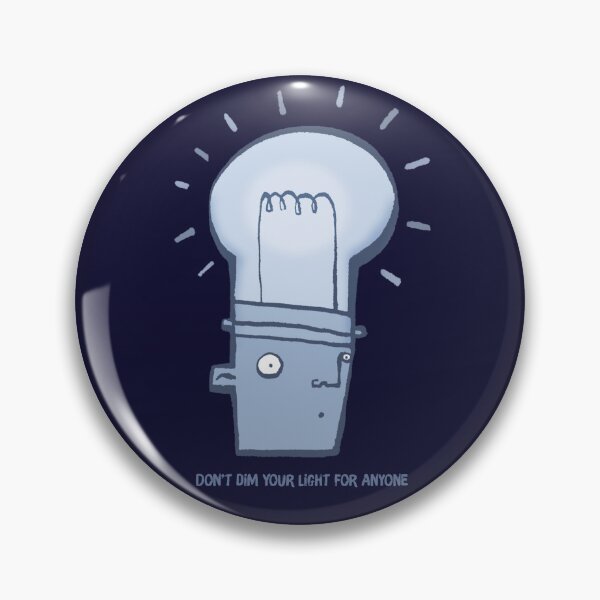 Item preview, Don't Dim Your Light for Anyone designed and sold by Glen McBeth.