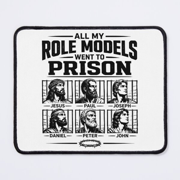 Item preview, All My Role Models Went To Prison designed and sold by MTDesignLab.