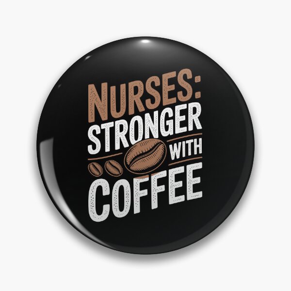 Item preview, NURSES: STRONGER WITH COFFEE designed and sold by jkrphoto.