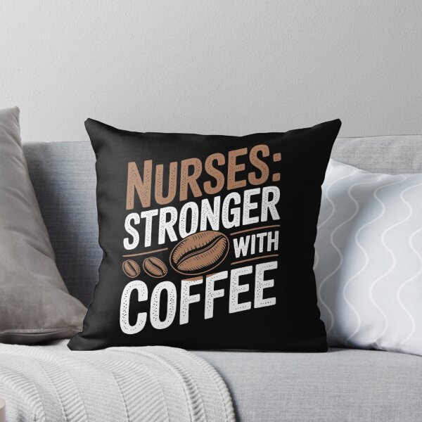 Item preview, NURSES: STRONGER WITH COFFEE designed and sold by jkrphoto.