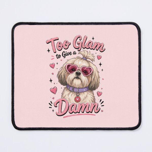 Item preview, Too Glam to Give a Damn – Sassy Shih Tzu Dog Lover Design designed and sold by PawsAndPallette .