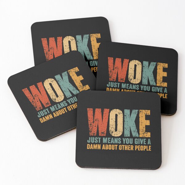 Item preview, Woke Just Means You Give A Damn About Other People Social Awareness Empathy Equality designed and sold by HumansStuck12.