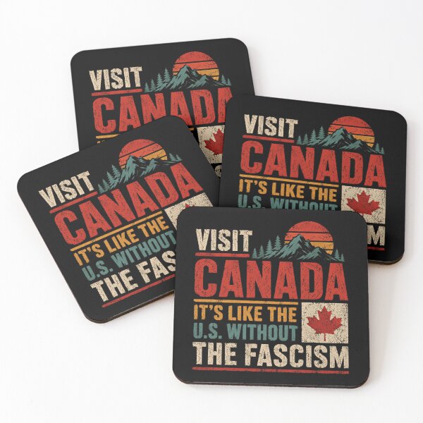 Item preview, Visit Canada It's Like The U.S. Without The Fascism Anti Fascism Political Statement Canadian Travel designed and sold by HumansStuck12.