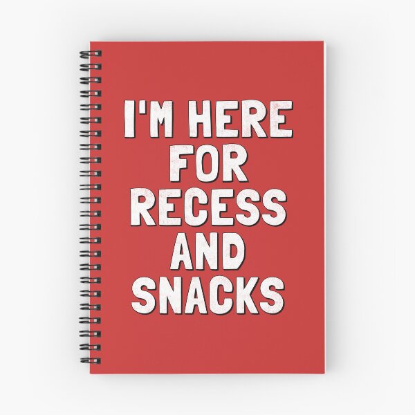 Item preview, I'm Here For Recess And Snacks. #2 designed and sold by EunsooLee.