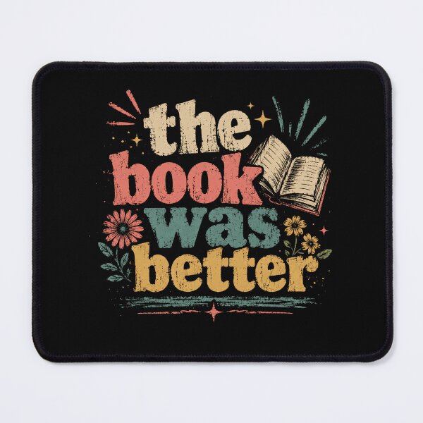Item preview, The Book Was Better Reading Lover Bookworm Bibliophile designed and sold by RetroMini2026.