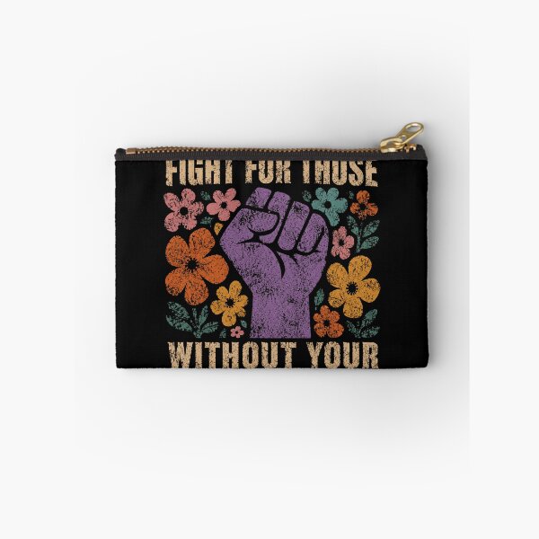 Item preview, Fight For Those Without Your Privilege Social Justice Activism Equality designed and sold by RetroMini2026.