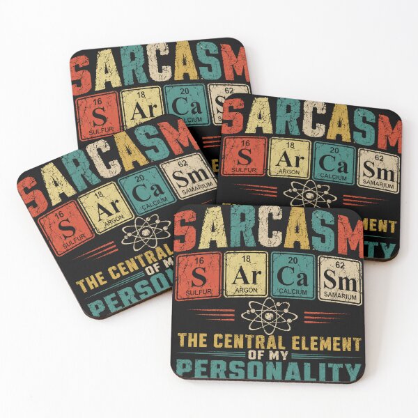 Item preview, Sarcasm The Central Element Of My Personality Funny Chemistry Humor Scientist Geek designed and sold by RetroMini2026.