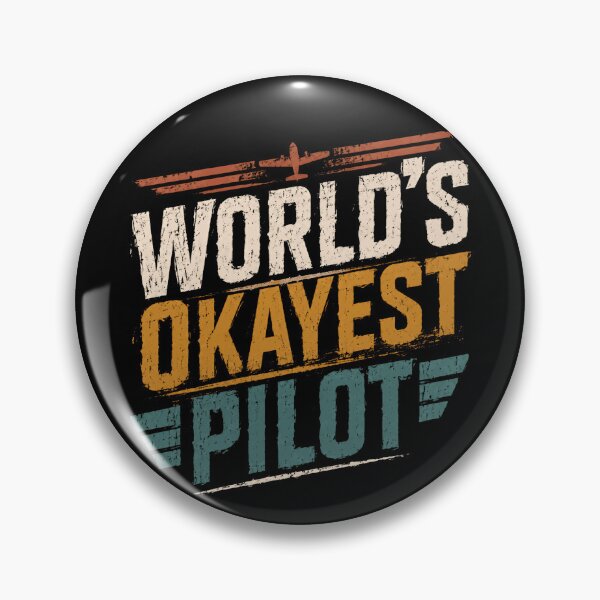 Item preview, World's Okayest Pilot Aviation Humor Flying Enthusiast designed and sold by RetroMini2026.
