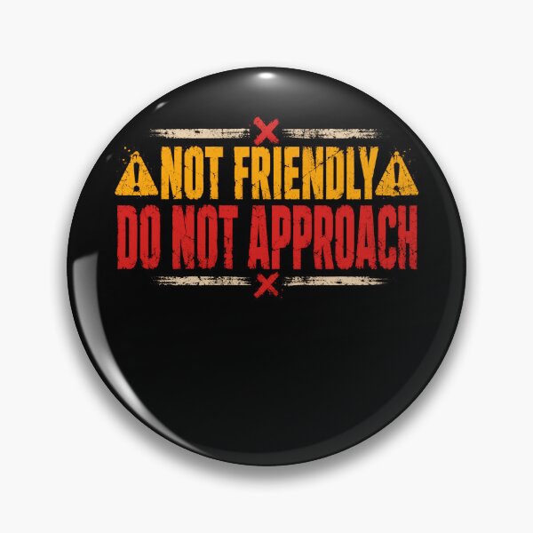 Item preview, Not Friendly Do Not Approach Introvert Anti Social Warning designed and sold by RetroMini2026.