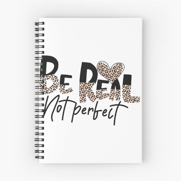 Item preview, Be Real Not Perfect designed and sold by Gbriel3.