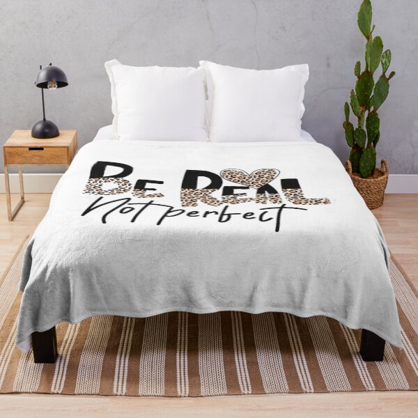 Item preview, Be Real Not Perfect designed and sold by Gbriel3.