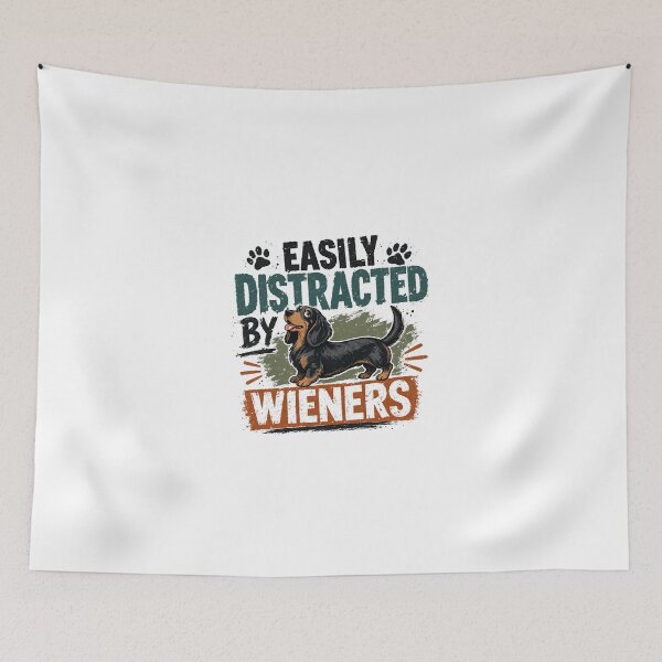 Item preview, Easily Distracted By Wieners Dachshund Dog Lover designed and sold by JonesFlora2025.