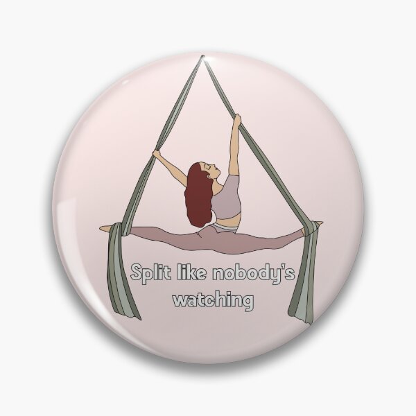 Item preview, Split Like Nobody’s Watching | Aerial Silks Flexibility  designed and sold by Becky-Poppins.