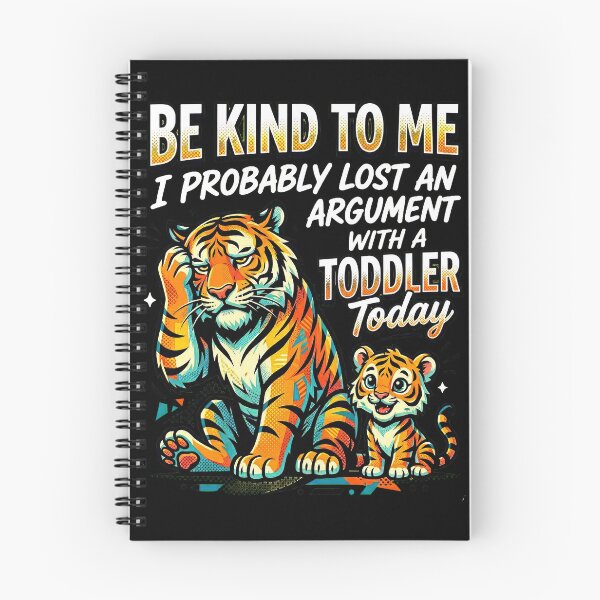Item preview, Be Kind To Me I Probably Lost An Argument With A Toddler Today designed and sold by Art-Max.