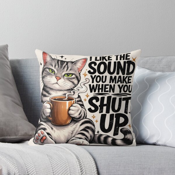 Item preview, Funny Cat Drinking Coffee - I Like The Sound You Make When You Shut Up designed and sold by legendaryskins.