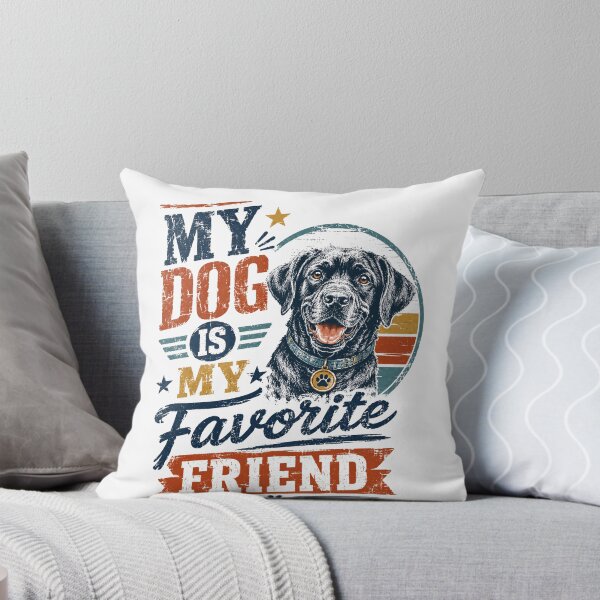 Item preview, My Dog Is My Favorite Friend Dog Lover Pet Parent designed and sold by JonesFlora2025.