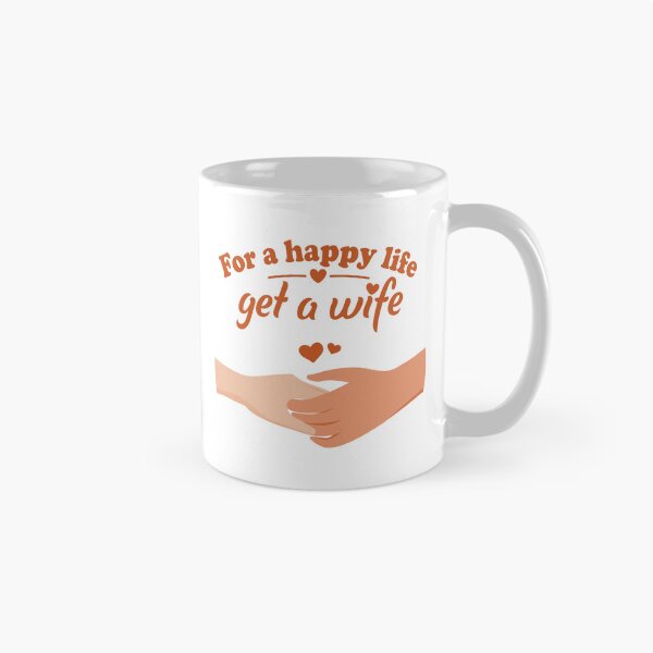 Item preview, For a Happy Life Get a Wife – Romantic Marriage & Love Quote Illustration 2 designed and sold by WordPlayStudio.