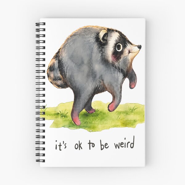 Item preview, It’s Okay to Be Weird Raccoon designed and sold by KireVeronica.
