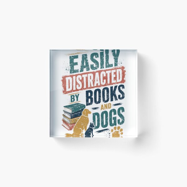 Item preview, Easily Distracted By Books And Dogs Bookworm Dog Lover Pet Parent Reader designed and sold by JonesFlora2025.