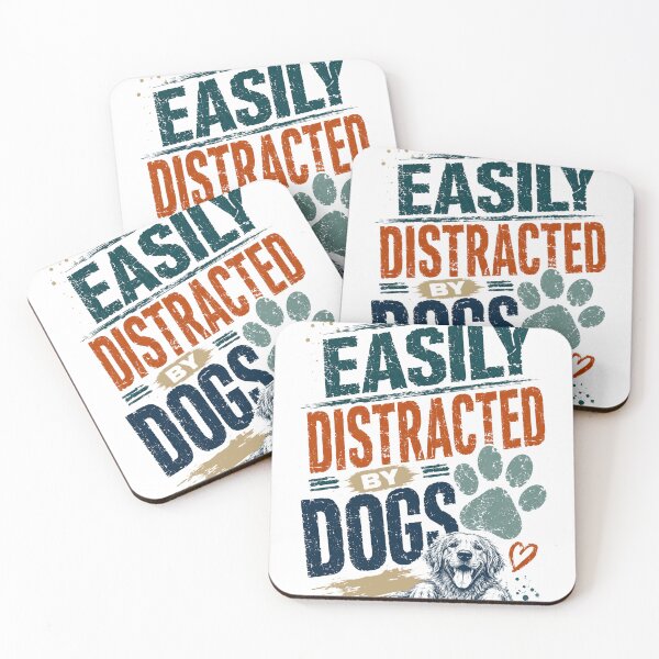 Item preview, Easily Distracted By Dogs Dog Lover Pet Owner designed and sold by JonesFlora2025.