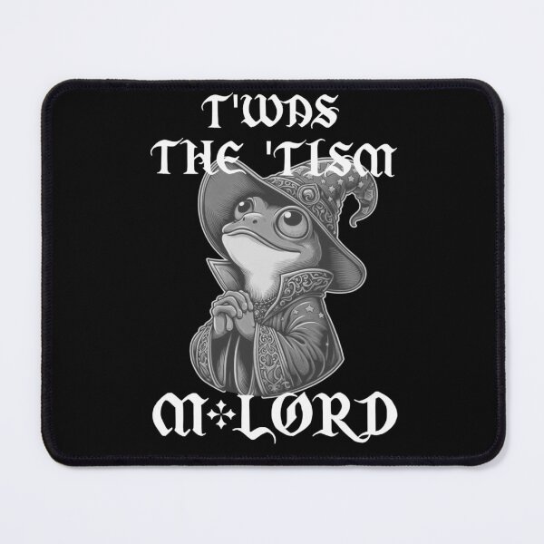 Item preview, Twas The Tism M Lord funny Frog designed and sold by TheEndDesign.