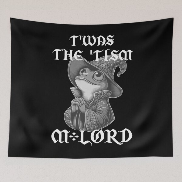 Item preview, Twas The Tism M Lord funny Frog  designed and sold by TheEndDesign.