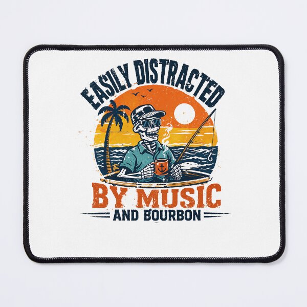 Item preview, Easily Distracted By Music And Bourbon Fishing Angler Bourbon Lover designed and sold by JonesFlora2025.
