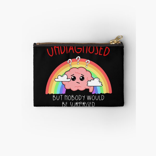 Item preview, Undiagnosed But Nobody Would Be Surprised | Funny Neurodivergent & Mental Health Rainbow Brain designed and sold by ShellsCCC.