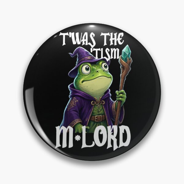 Item preview, Twas The Tism M Lord funny Frog  designed and sold by TheEndDesign.