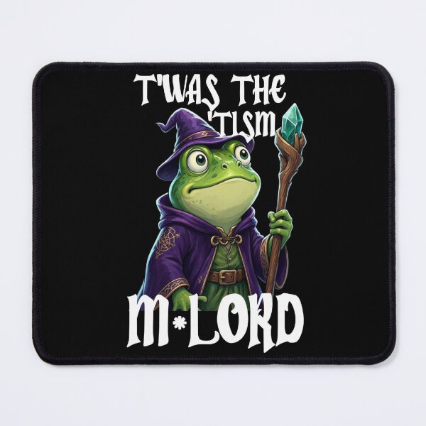 Item preview, Twas The Tism M Lord funny Frog designed and sold by TheEndDesign.