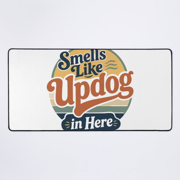 Item preview, Smells Like Updog In Here designed and sold by MTDesignLab.