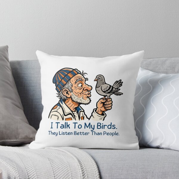 Item preview, I Talk To My Birds They Listen Better Than People - Pigeon Fancier Illustration designed and sold by Sekla-Studio.