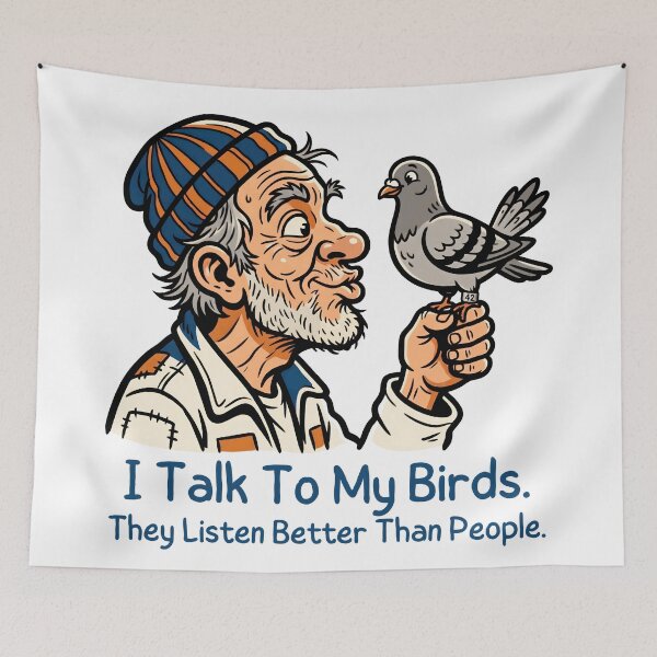 Item preview, I Talk To My Birds They Listen Better Than People - Pigeon Fancier Illustration designed and sold by Sekla-Studio.