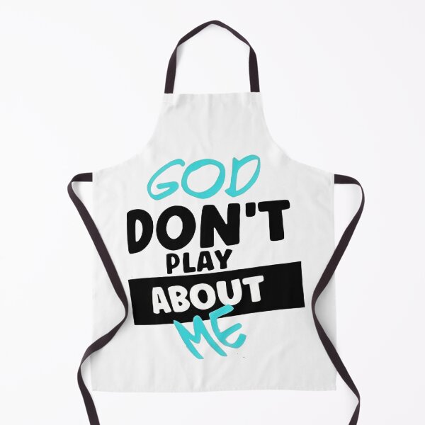 Item preview, God Don't Play About Me designed and sold by Gbriel3.