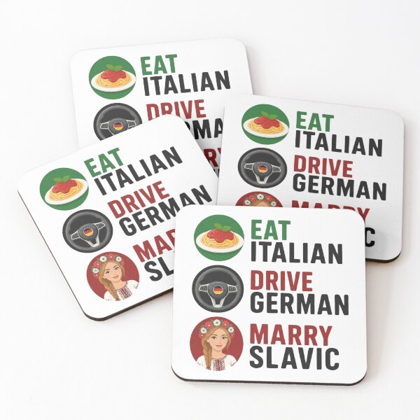 Item preview, Eat Italian Drive German Marry Slavic designed and sold by MTDesignLab.