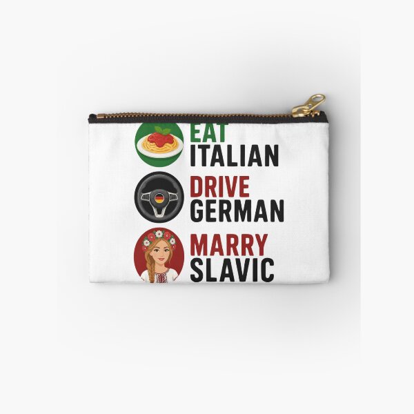 Item preview, Eat Italian Drive German Marry Slavic designed and sold by MTDesignLab.