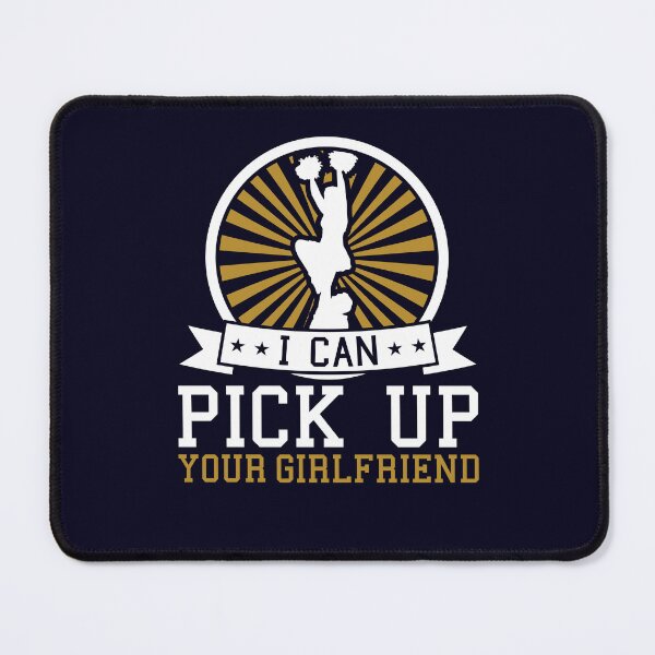 Item preview, Cheerleader Men Funny I Can Pick Up Your Girlfriend designed and sold by jaygo.