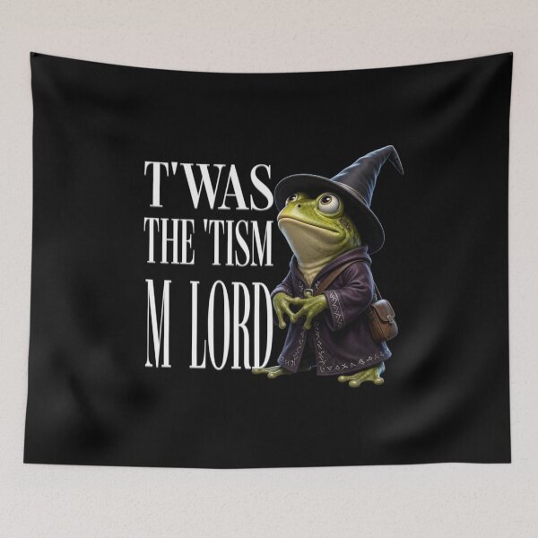 Item preview, Twas The Tism M Lord funny Frog  designed and sold by TheEndDesign.