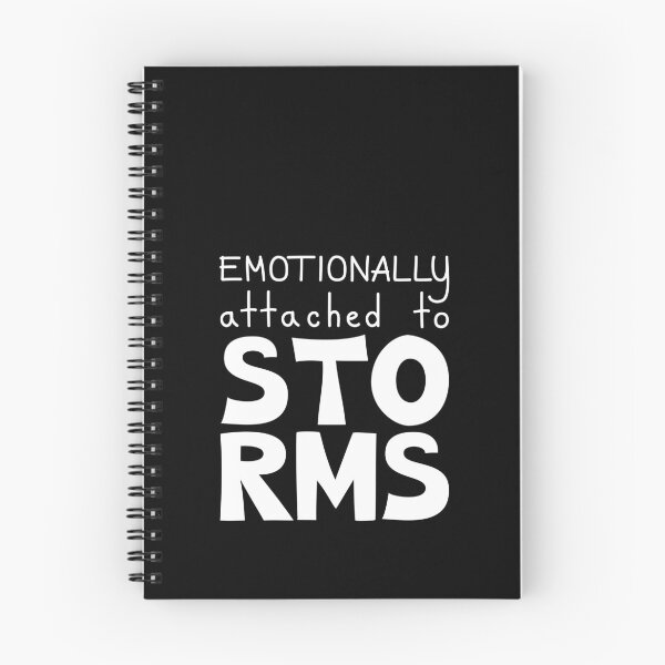 Item preview, Emotionally Attached To Storms, Pluviophile Cozy Weather Quote designed and sold by Mooi Studio.