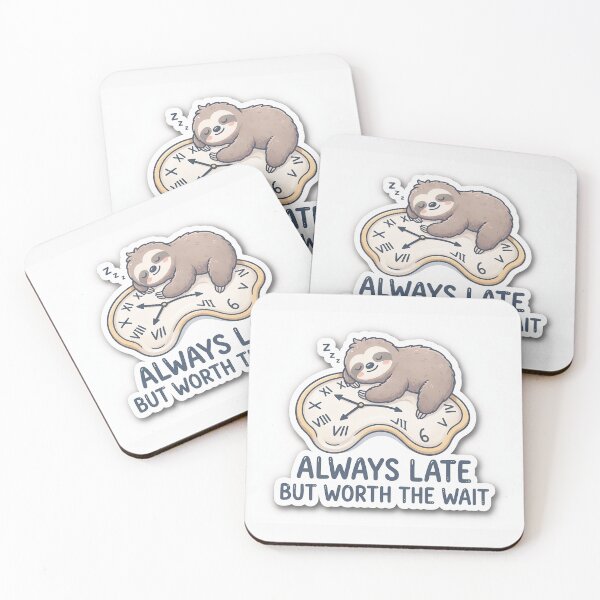 Item preview, Always Late But Worth The Wait Cute Sloth Sleeping On Clock designed and sold by MosgYga.