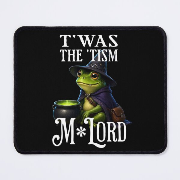 Item preview, Twas The Tism M Lord funny Frog designed and sold by TheEndDesign.