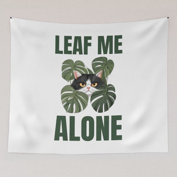 Item preview, Leaf Me Alone Moody Cat Monstera designed and sold by DreamDesignWear.