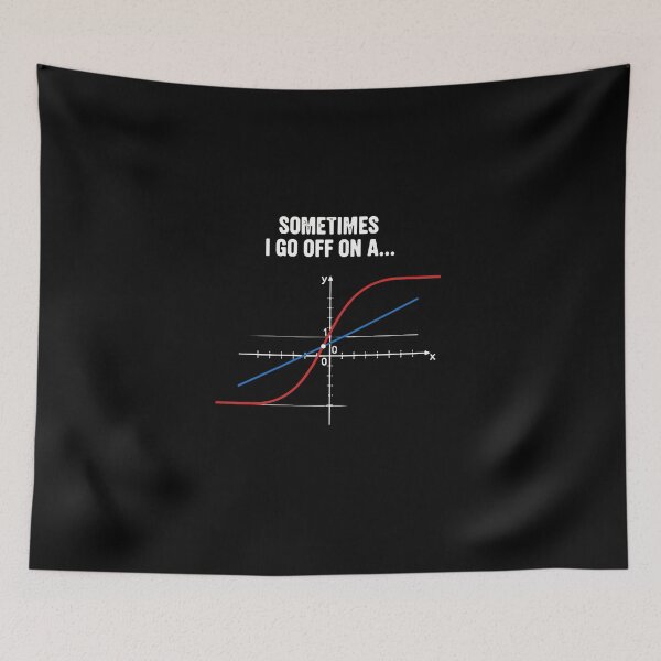 Item preview, Sometimes I Go Off On A... Math Pun Data Scientist Engineer Statistician designed and sold by PopStars1993.