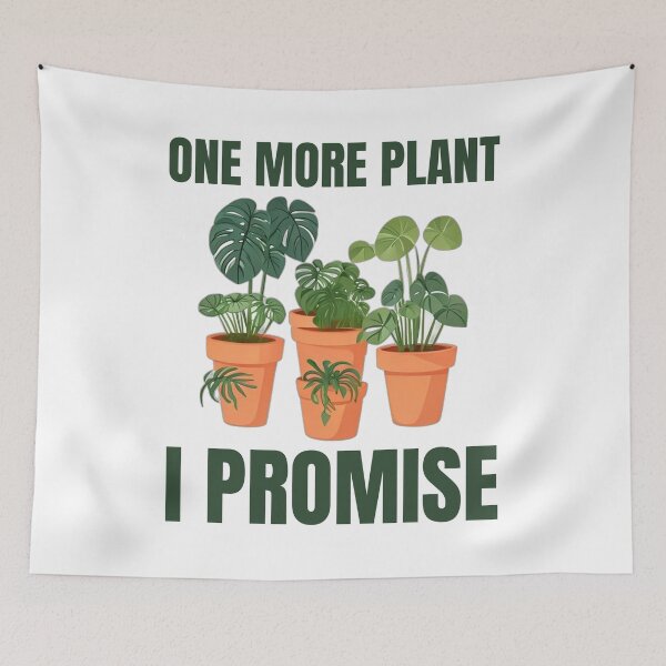 Item preview, One More Plant I Promise designed and sold by DreamDesignWear.