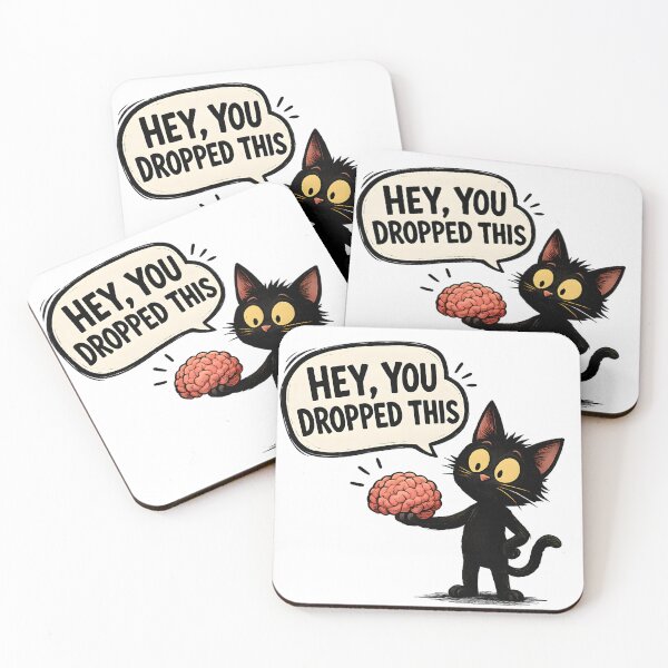Item preview, Hey You Dropped This – Funny Brain Cat designed and sold by KawaiiOrbit.