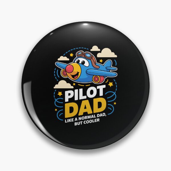 Item preview, PILOT DAD LIKE A NORMAL DAD BUT COOLER designed and sold by jkrphoto.