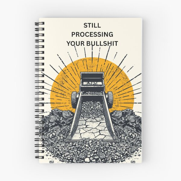 Item preview, Still Processing Your Bullshit Funny Sarcastic Tee designed and sold by PlanningPress.