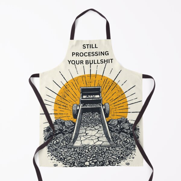 Item preview, Still Processing Your Bullshit Funny Sarcastic Tee designed and sold by PlanningPress.